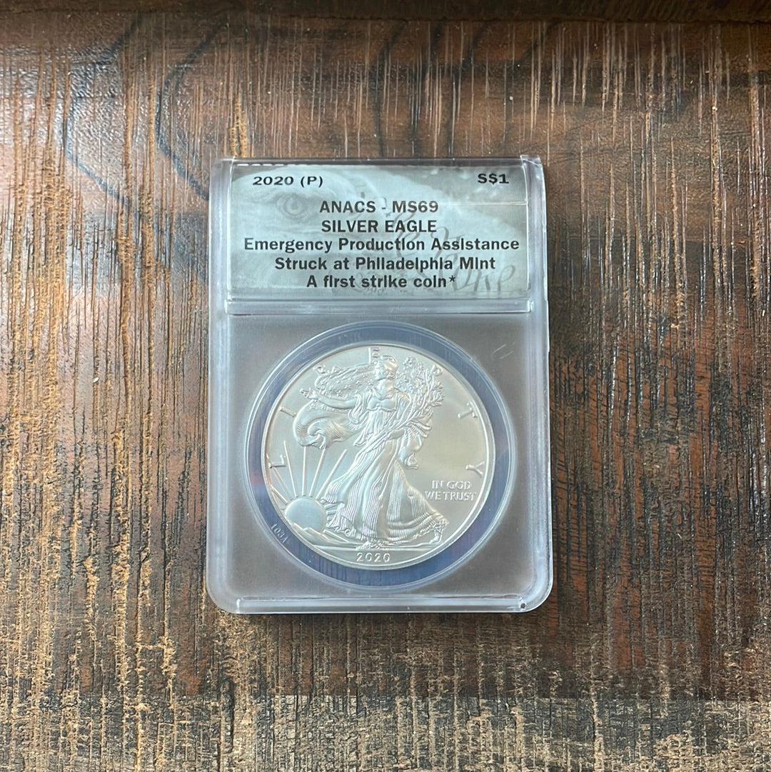 2020 $1 US American Silver Eagle, Emergency Production Assistance, Struck at Philadelphia Mint, A first strike coin, ANACS MS69