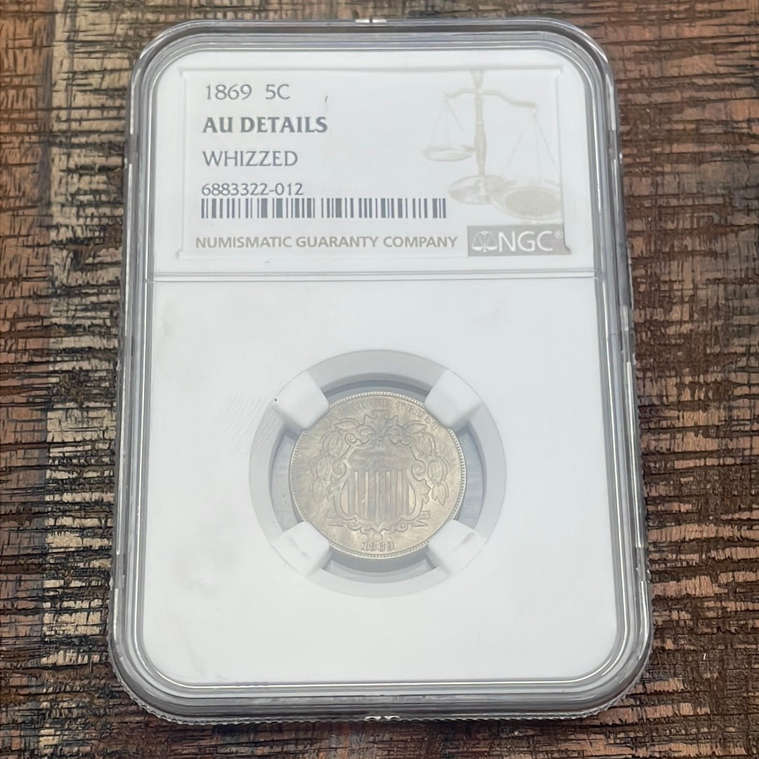 1869 5C US Shield Nickel ~ NGC AU Details~ Whizzed
