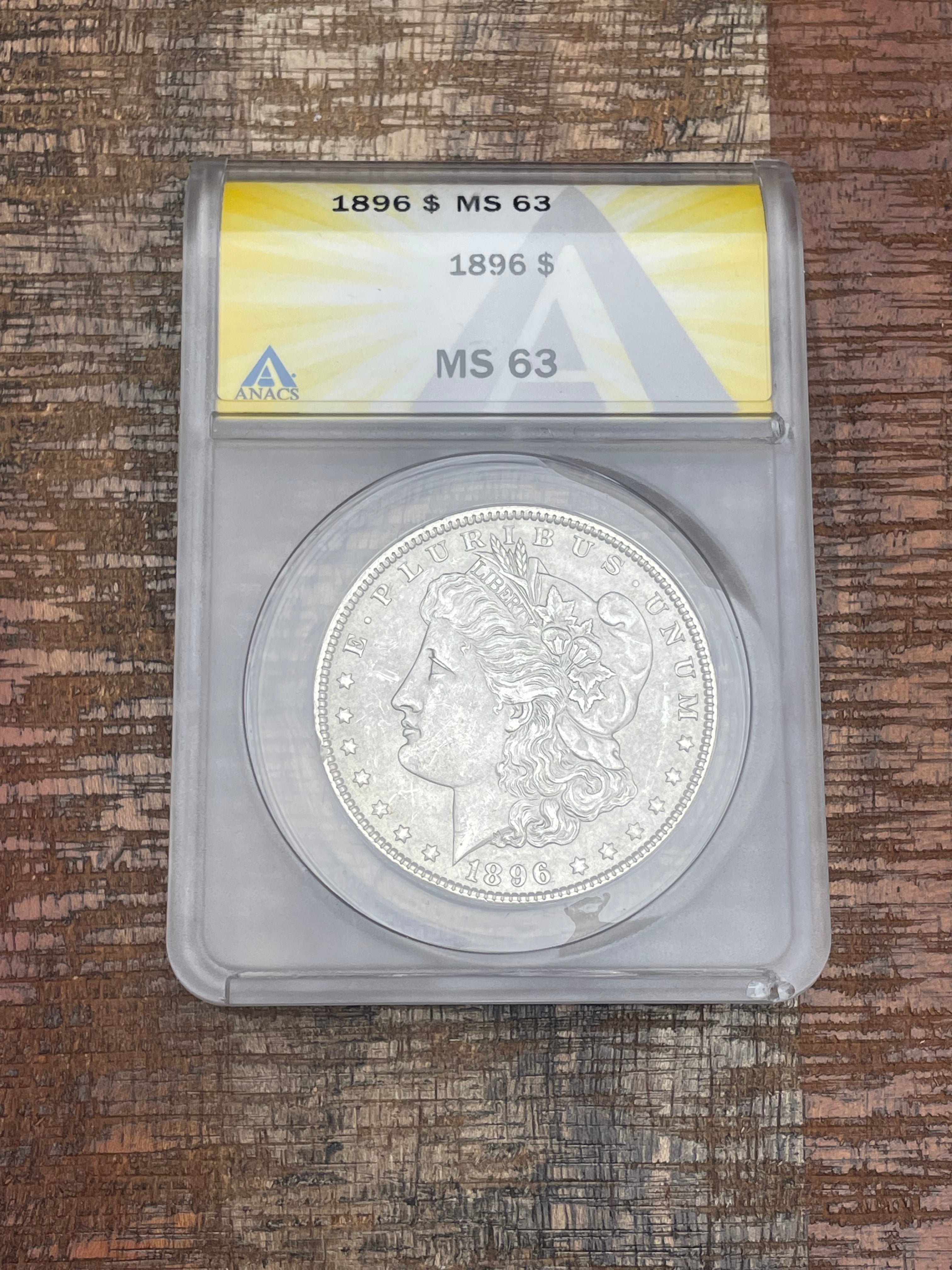 1896 $1 US Morgan Silver Dollar ~ ANACS MS-63