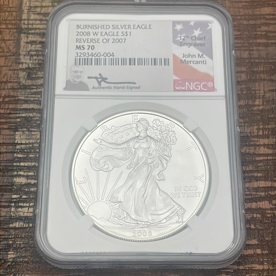 2008-W $1 US Burnished American Silver Eagle~Reverse of 2007~NGC MS70~ Mercanti Signed