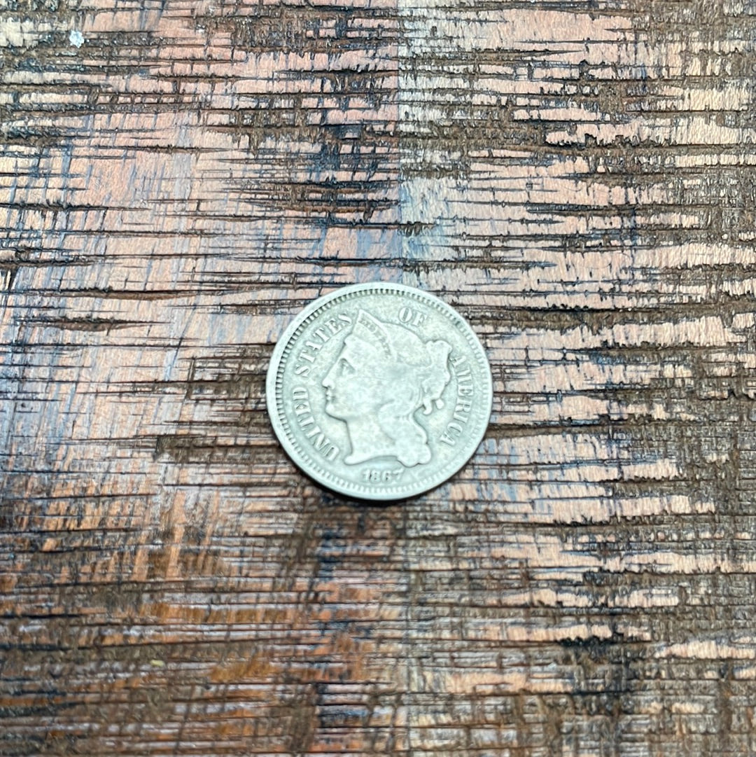 1867 3CN US Three Cent ~ Nickel