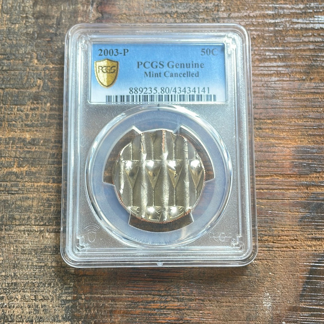 2003-P 50c US Kennedy Half Dollar PCGS Genuine Mint Cancelled.