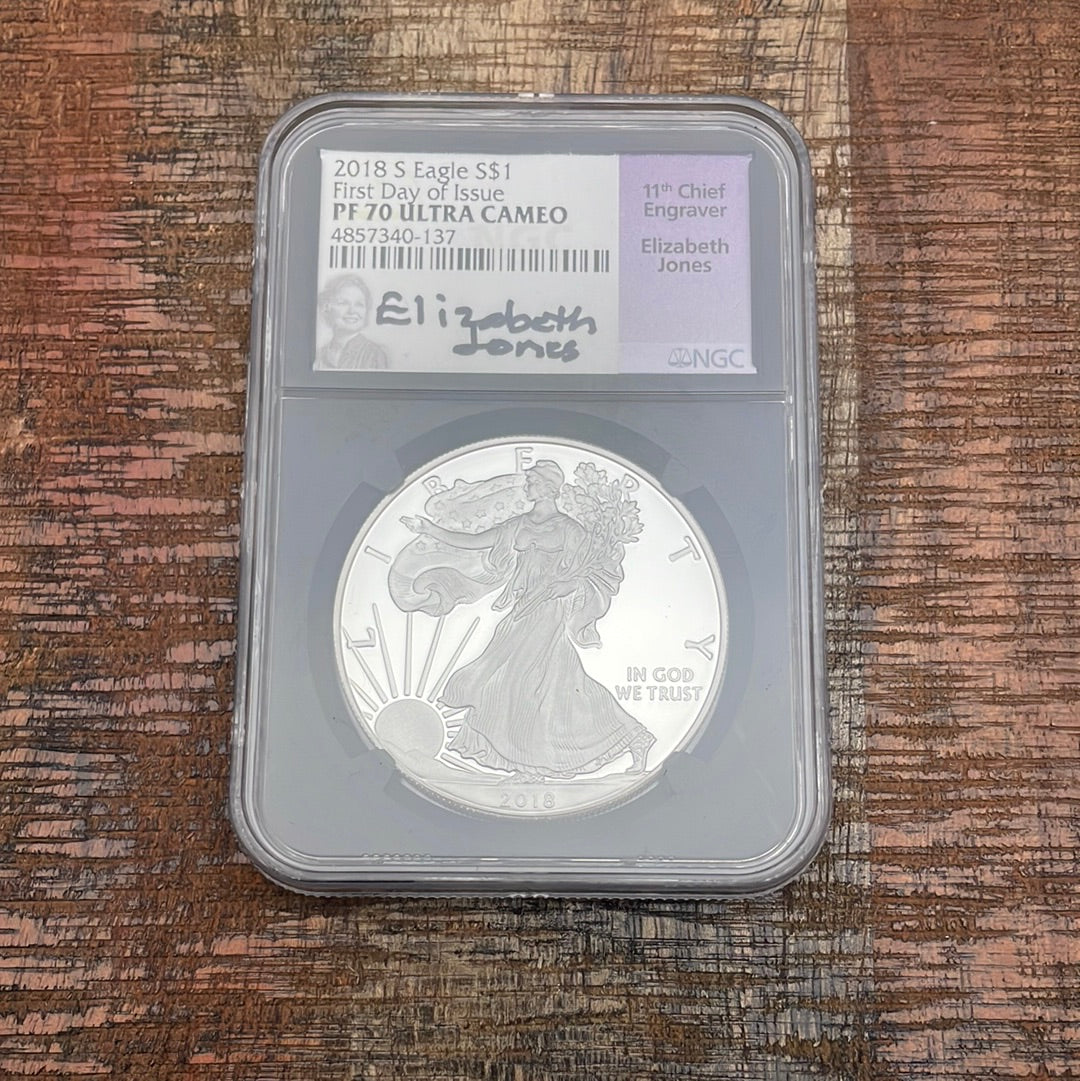 2018-S $1 American Silver Eagle ~ FDOI ~ NGC PF70 Ultra Cameo ~ Jones signed