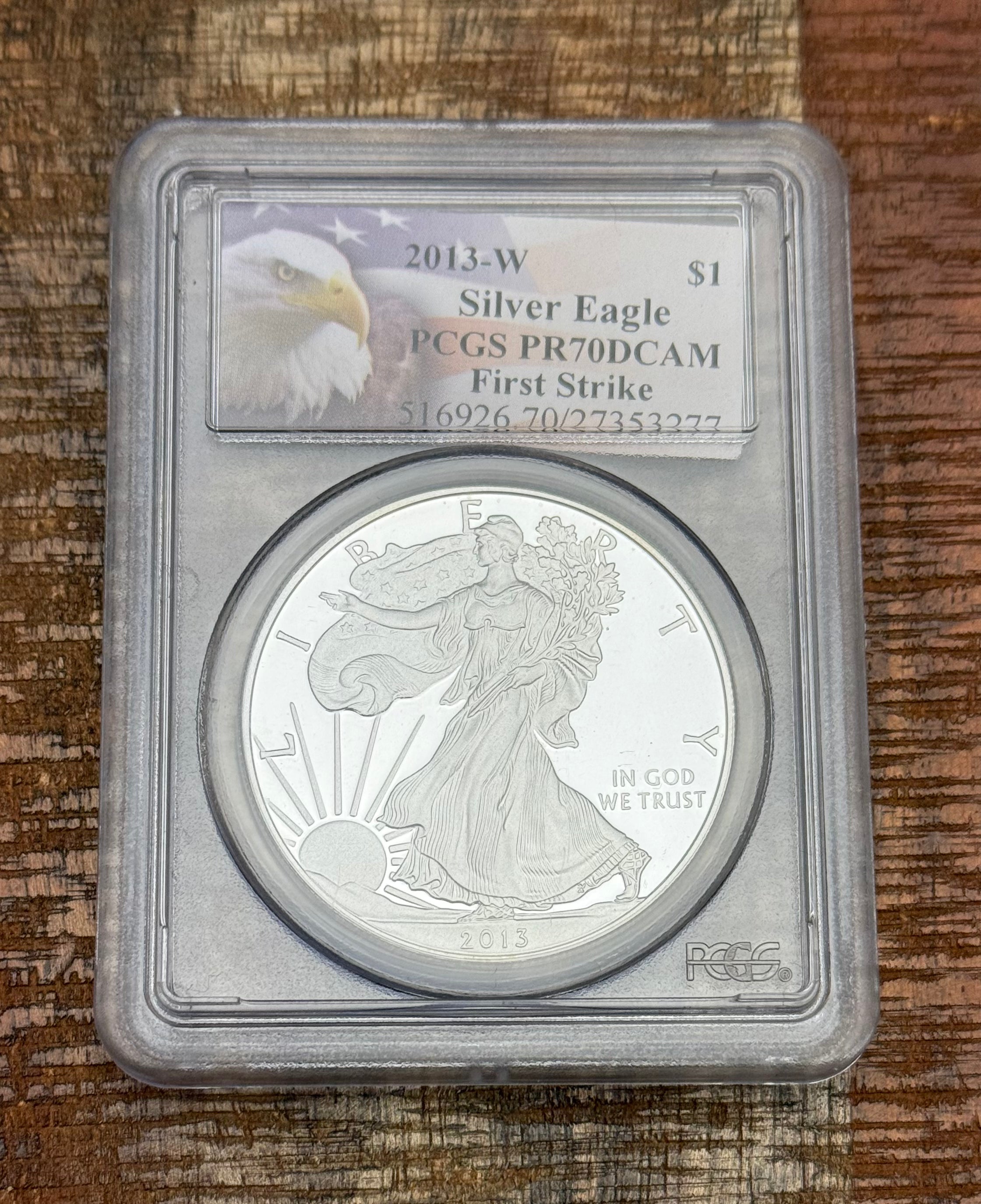 2013-W $1 US American Proof Silver Eagle  ~ PCGS PF70 DCAM ~ First Strike