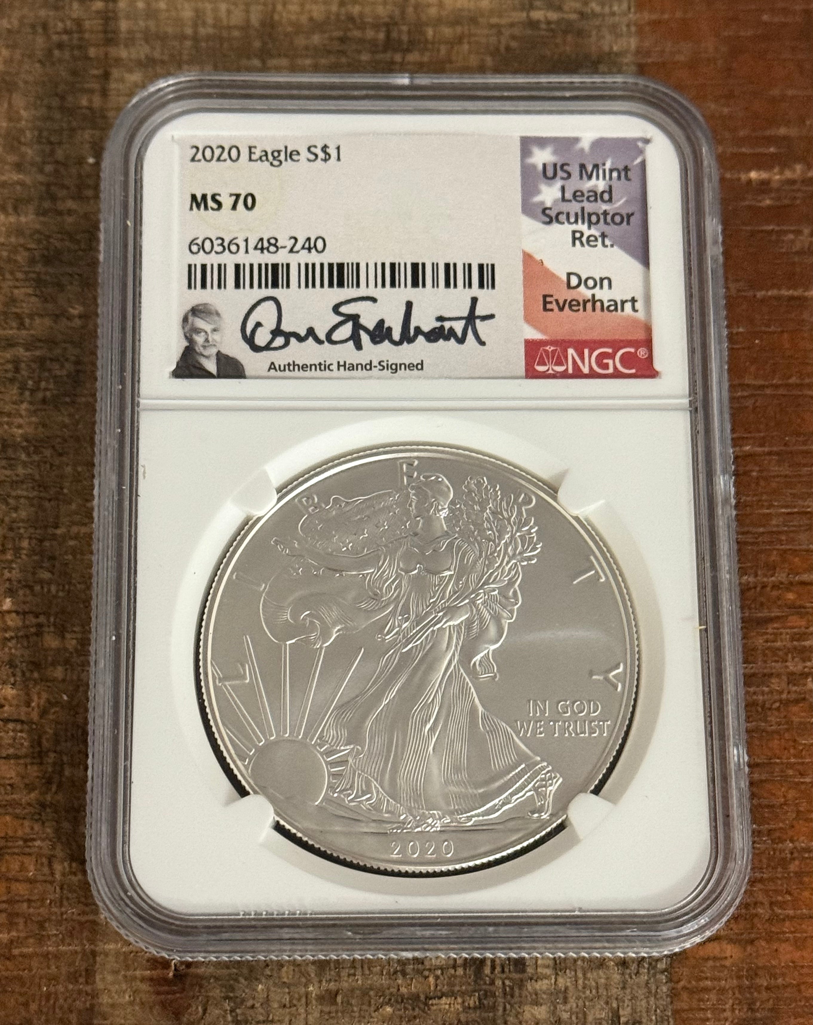 2020 $1 American Silver Eagle NGC MS70 Signed by Don Everhart