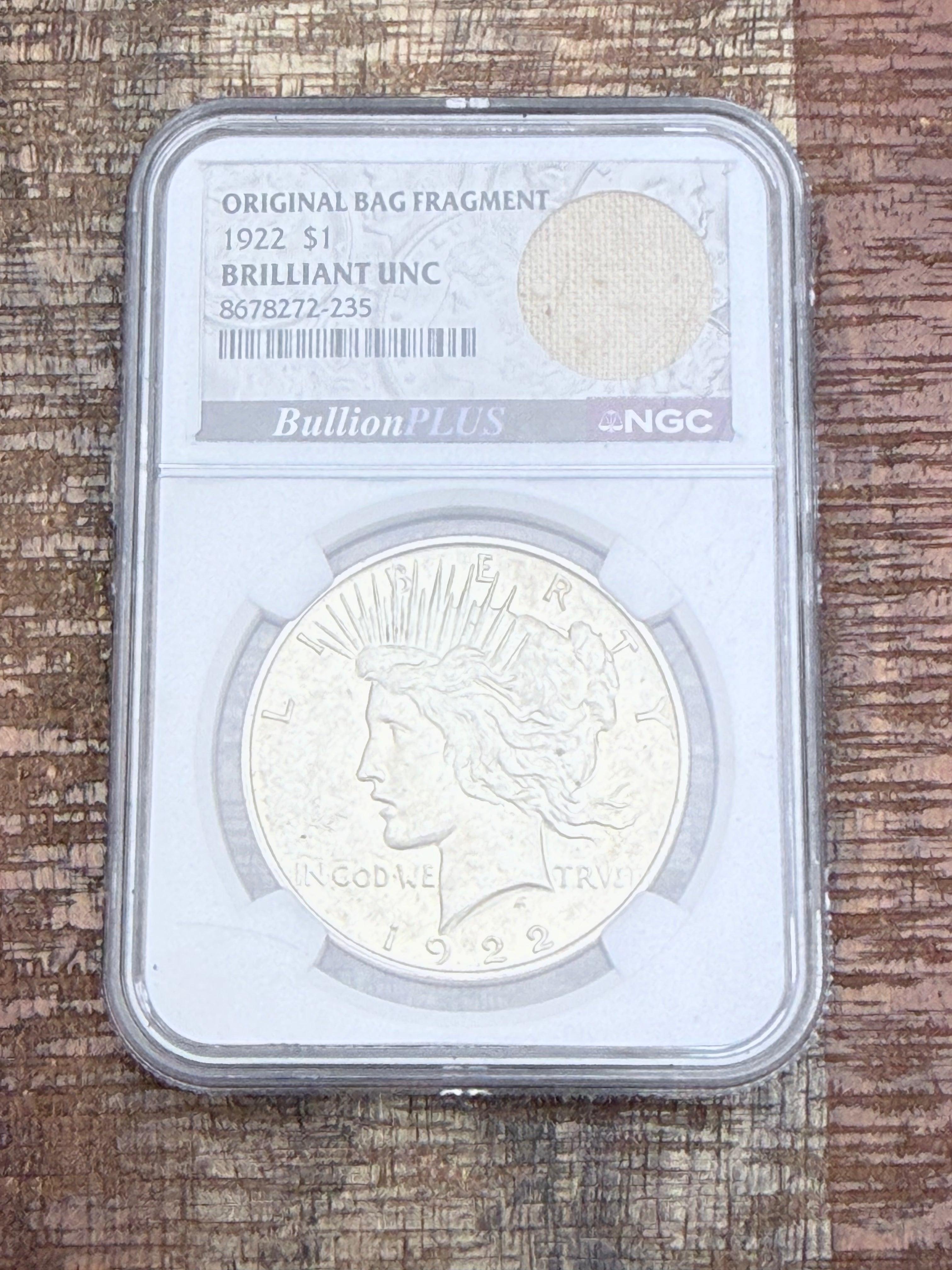 1922 $1 US Peace Silver Dollar ~ NGC Brilliant Uncirculated ~ Original Bag Fragment
