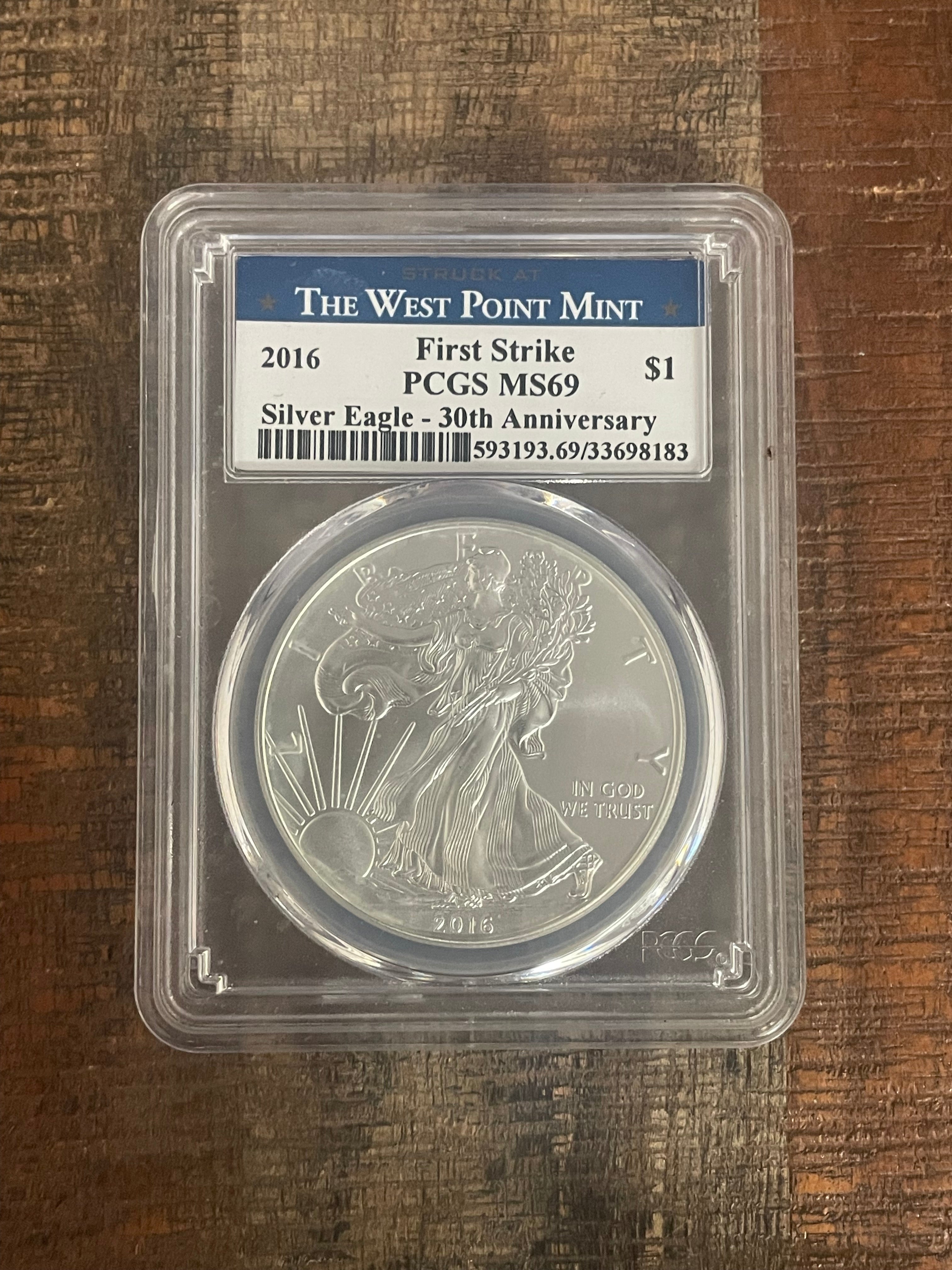 2016 $1 American Silver Eagle ~ PCGS MS69 ~ First Strike ~ Struck at West Point Mint Label ~ 30th Anniversary