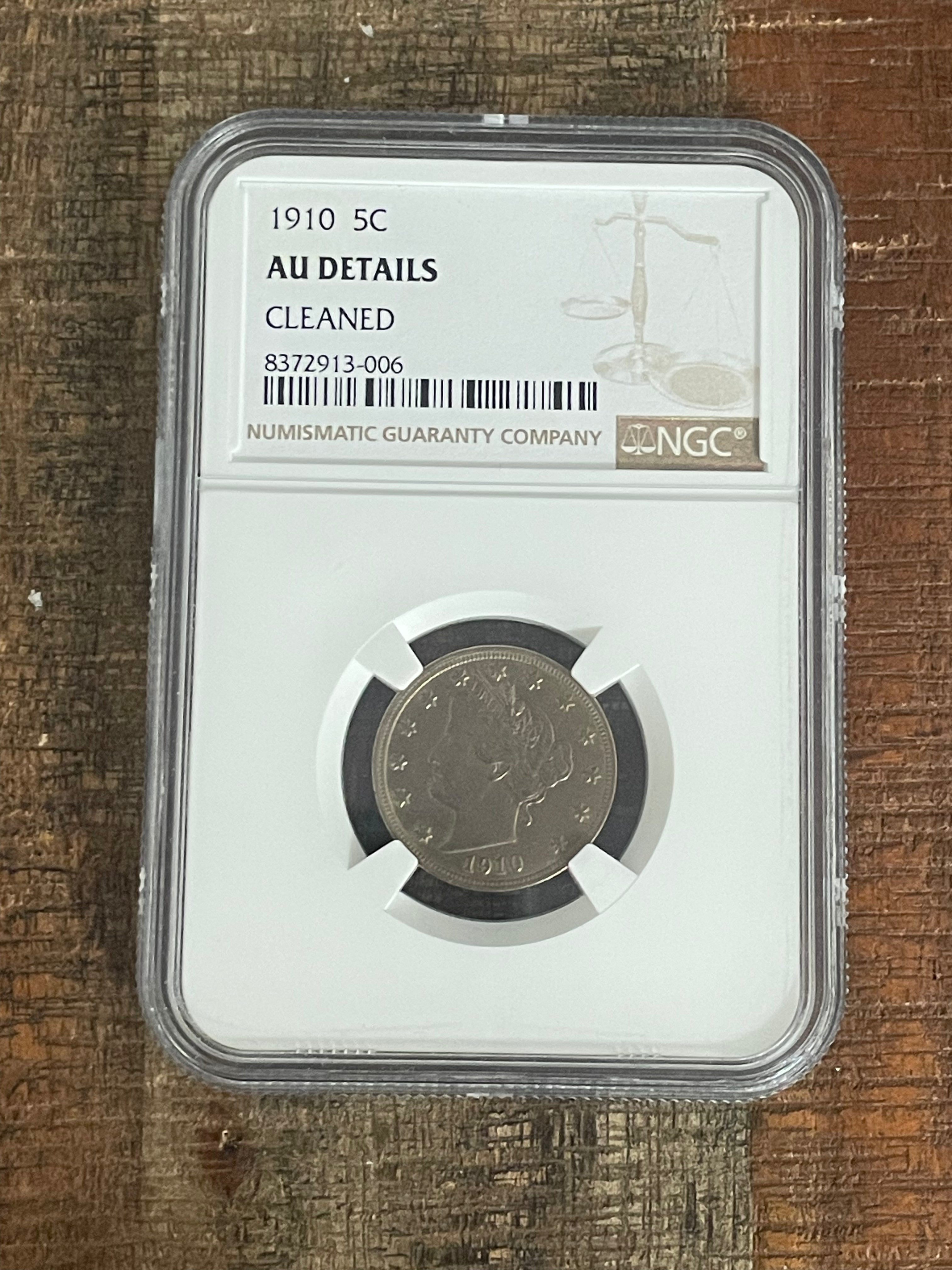 1910 5C US Liberty Nickel ~ NGC graded AU Details-Cleaned