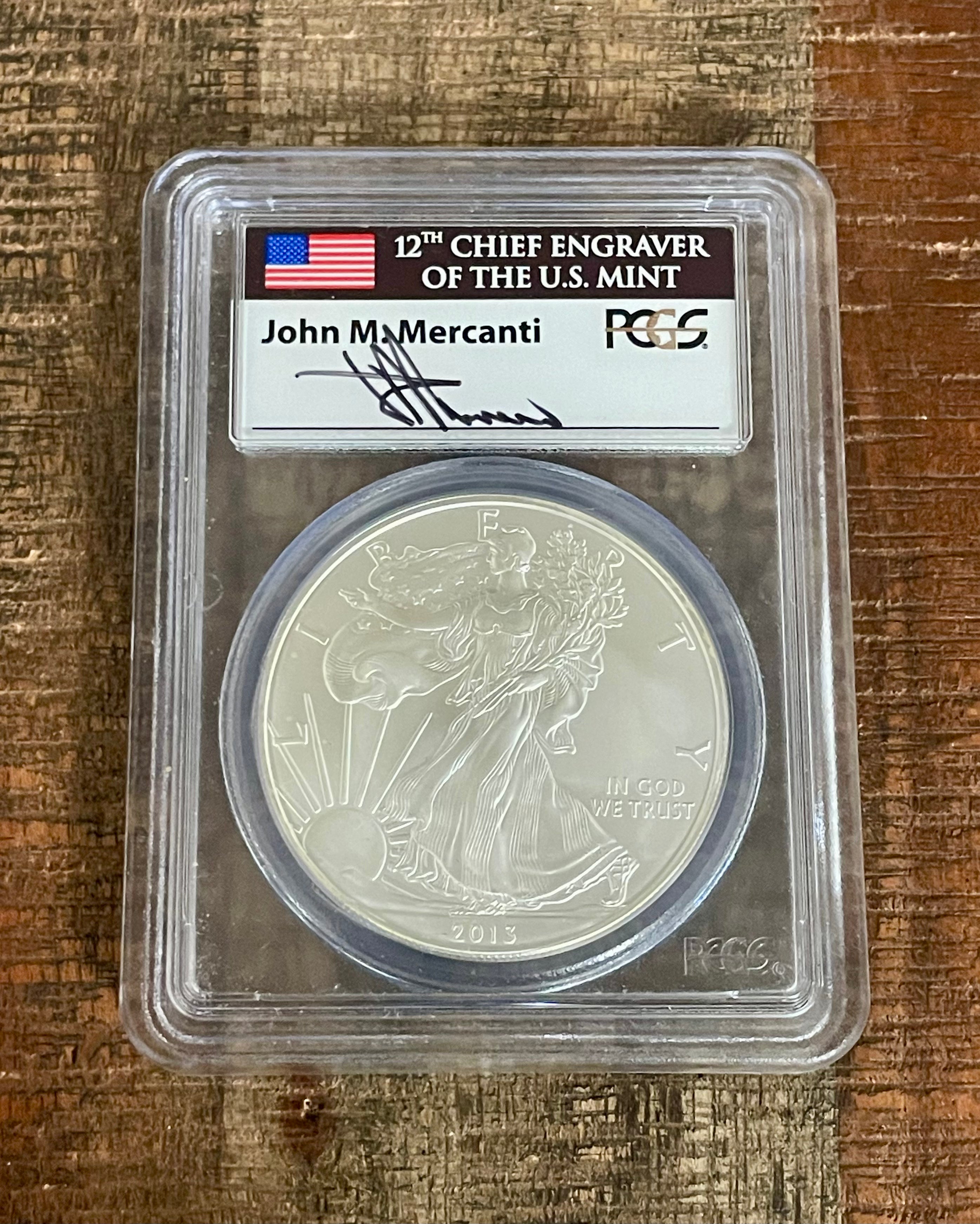 2013 $1 US American Silver Eagle ~ PCGS MS70 ~ First Strike ~ Signed by Mercanti